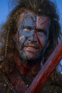 Braveheart [Mel Gibson]
